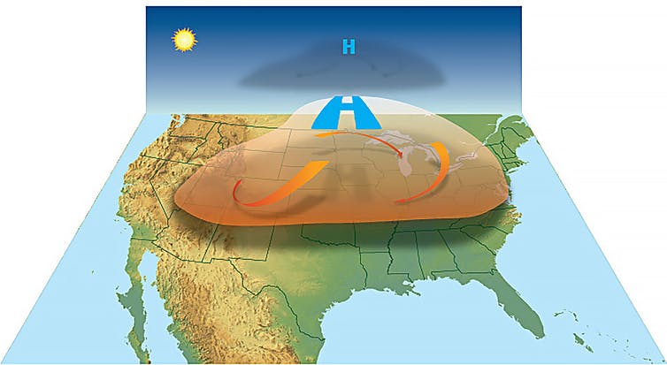 What is a heat dome? An atmospheric scientist explains the weather phenomenon baking large parts of the country
